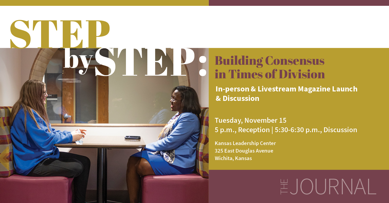 Building Consensus in Time of Division Kansas Leadership Center